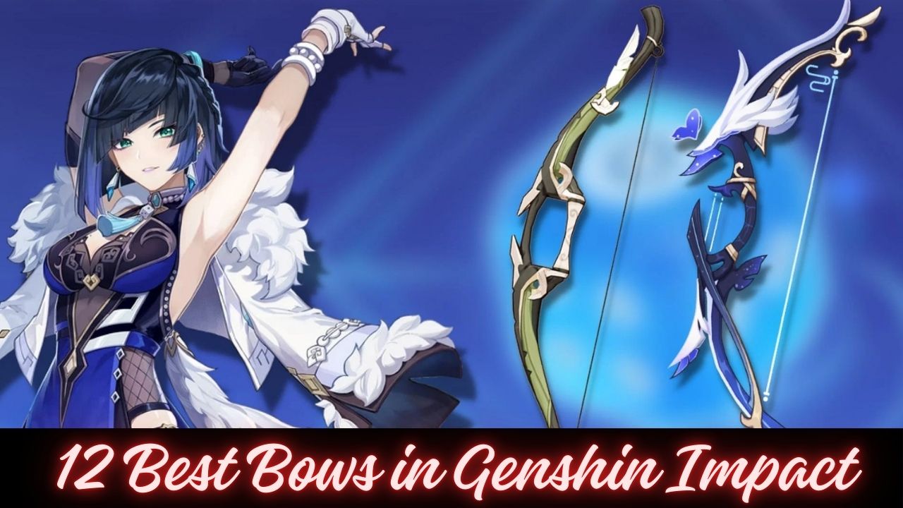 12 Best Bows in Genshin Impact - VFFD