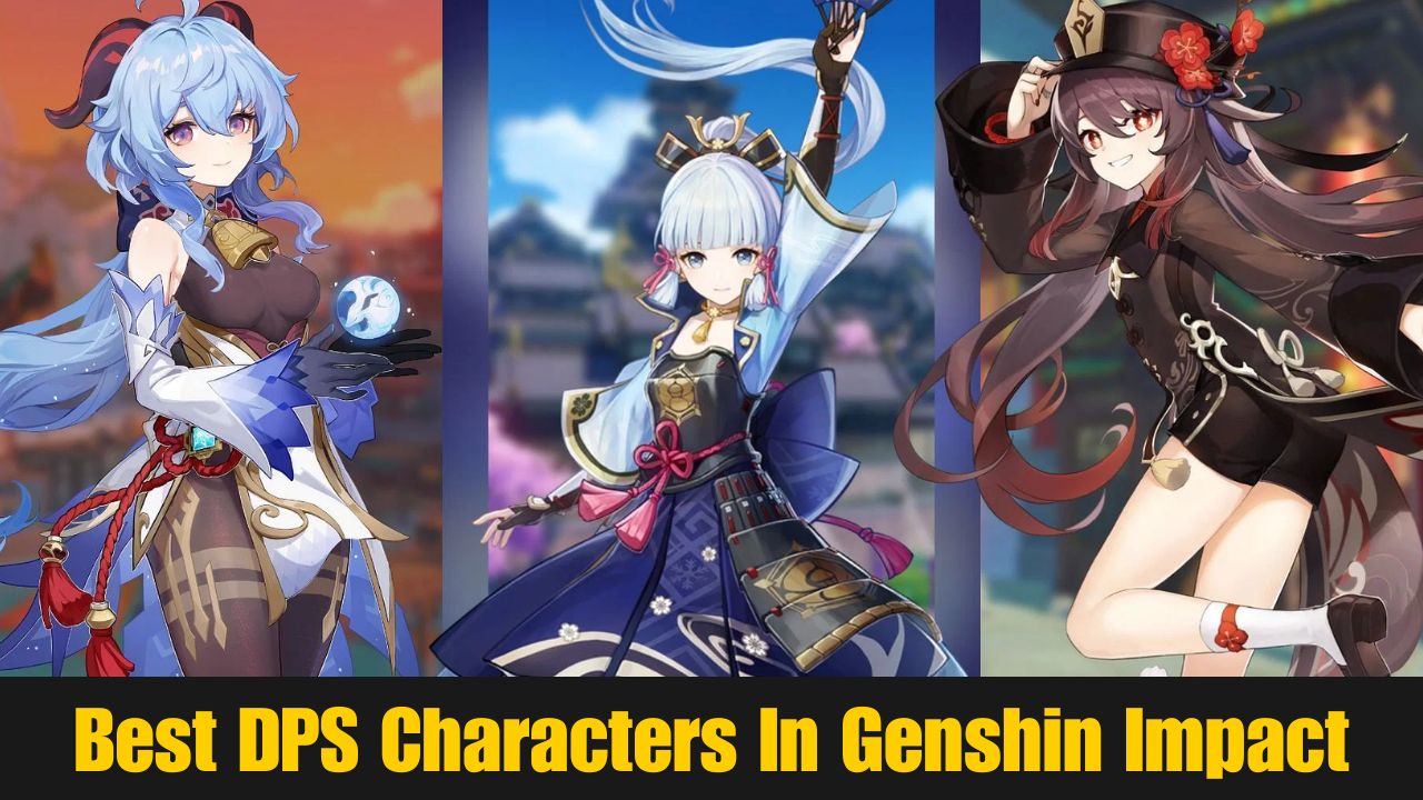 Best DPS Characters In Genshin Impact