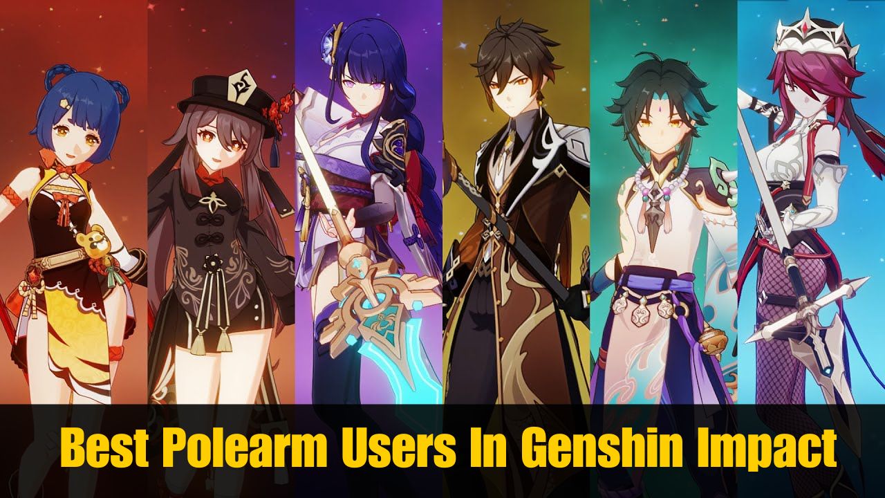 Best Polearm Users In Genshin Impact