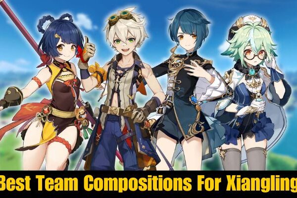 Best Team Compositions For Xiangling