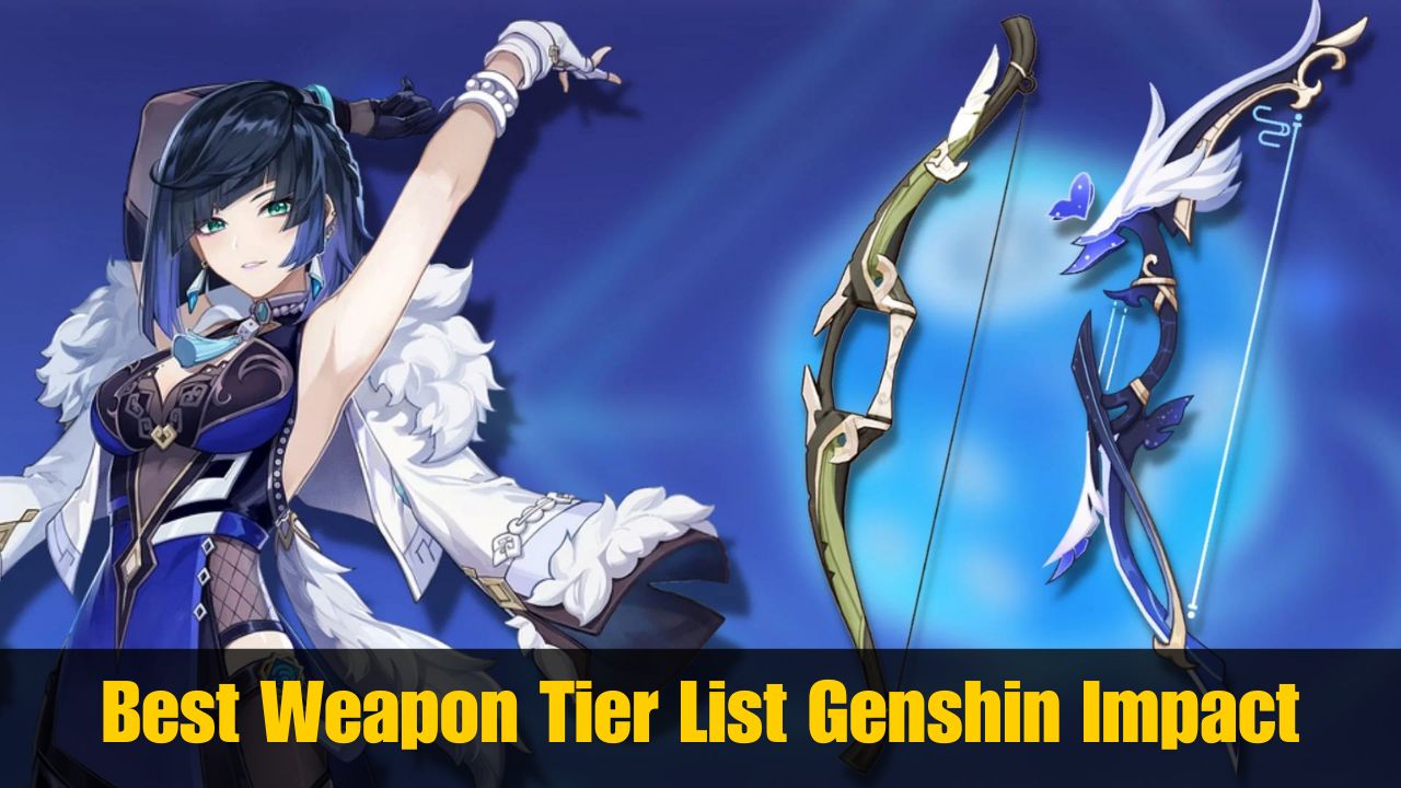 Best Weapon Tier List Genshin Impact