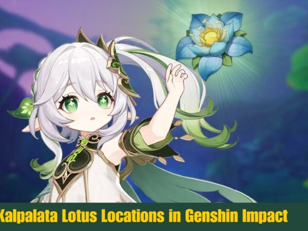 Kalpalata Lotus Locations in Genshin Impact