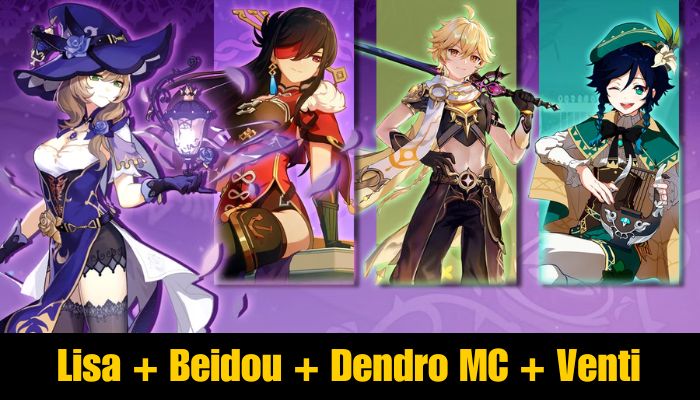 Lisa + Beidou + Dendro MC + Venti