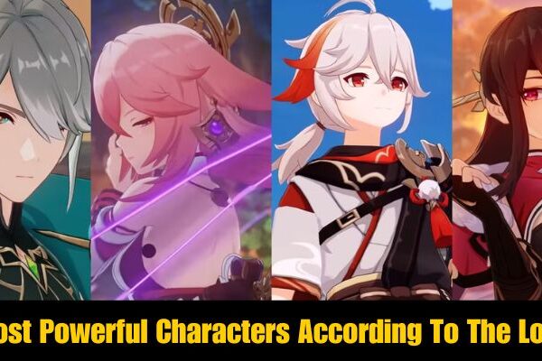 Top 15 Most Powerful Characters According To The Lore