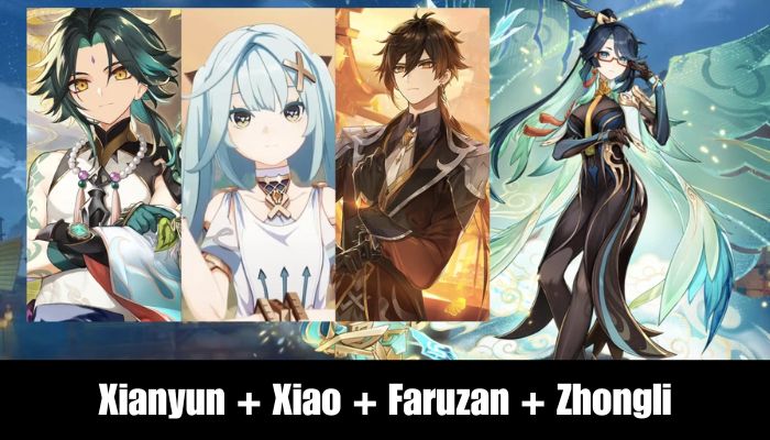 Xianyun + Xiao + Faruzan + Zhongli