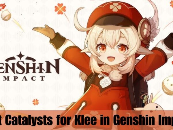 Best Catalysts for Klee in Genshin Impact