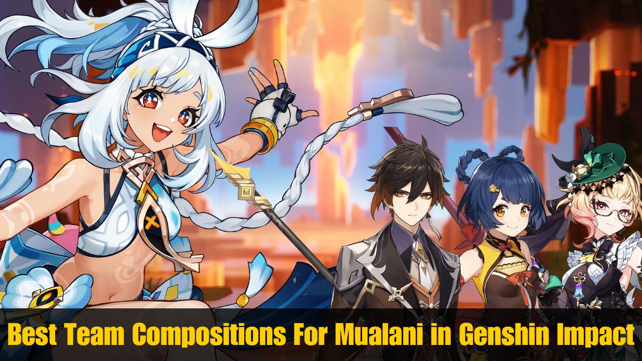 Best Team Compositions For Mualani in Genshin Impact