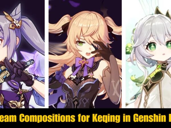 Best Team Compositions for Keqing in Genshin Impact