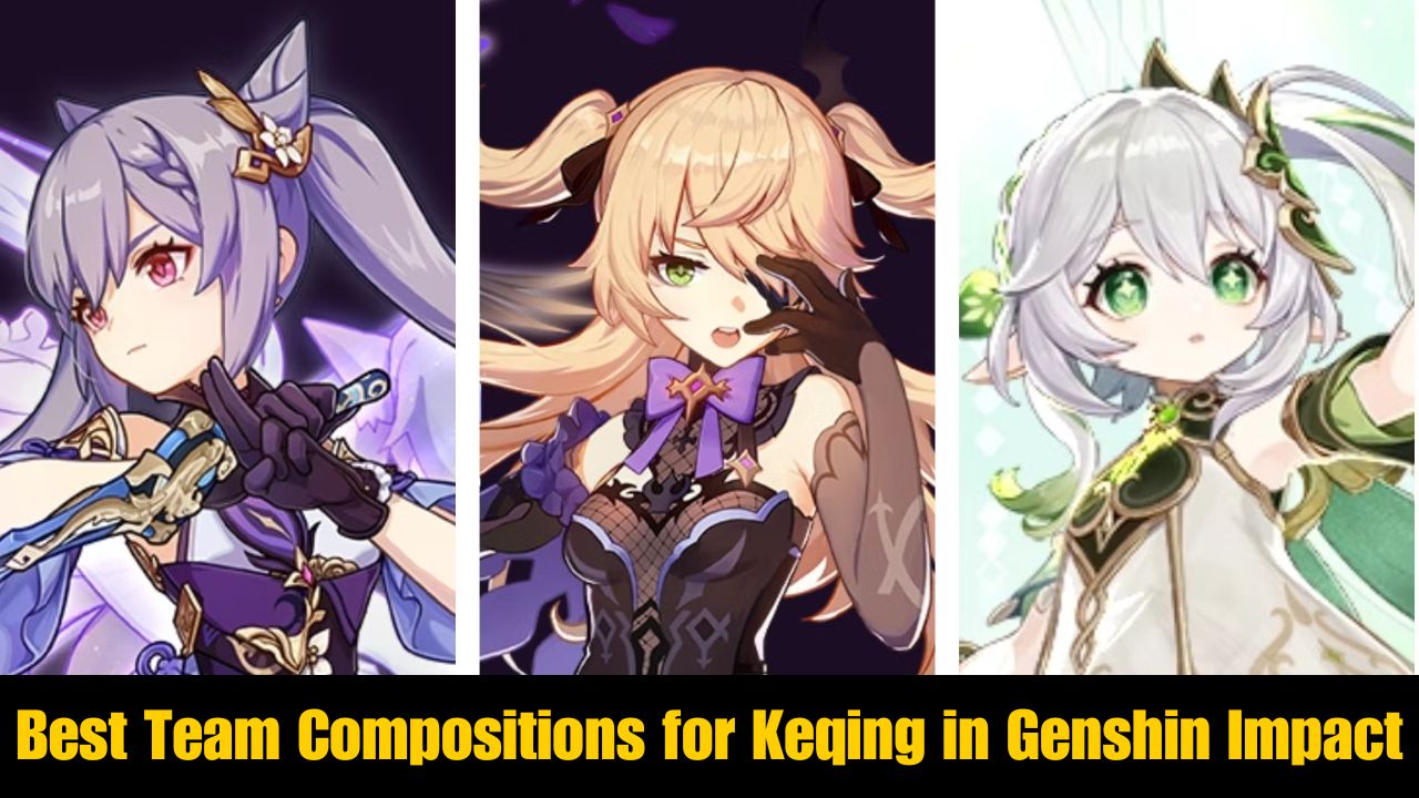 Best Team Compositions for Keqing in Genshin Impact