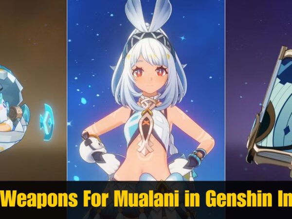 Best Weapons For Mualani in Genshin Impact