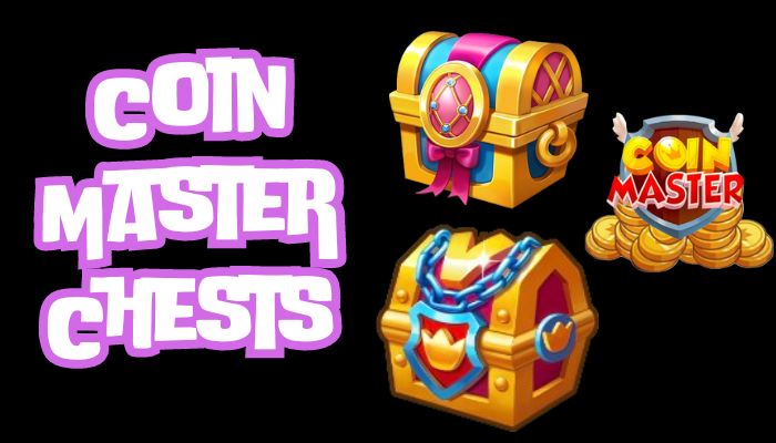 Coin Master Chests