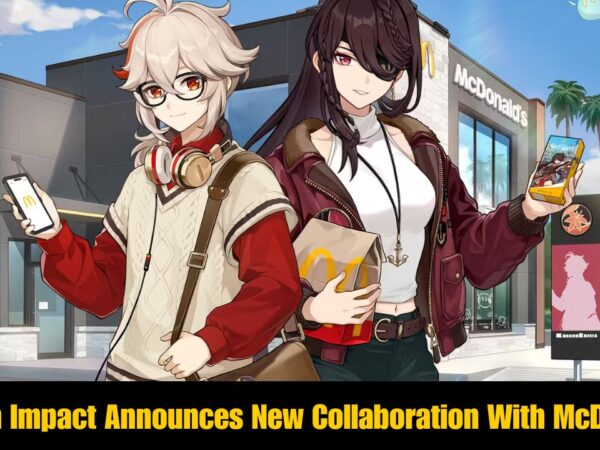 Genshin Impact Announces New Collaboration With McDonald's