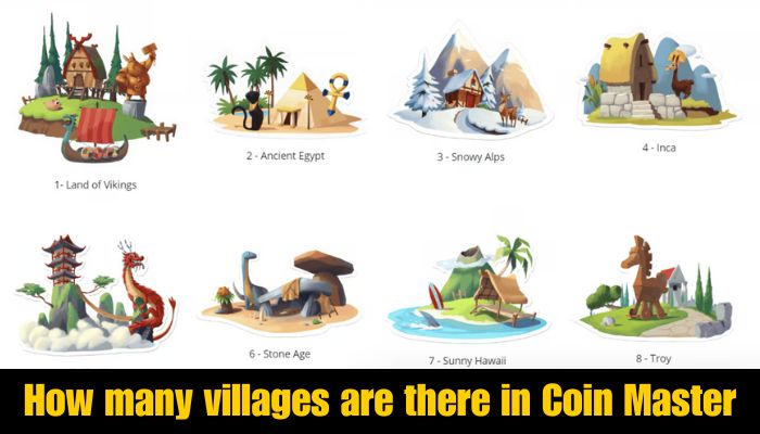 How many villages are there in Coin Master