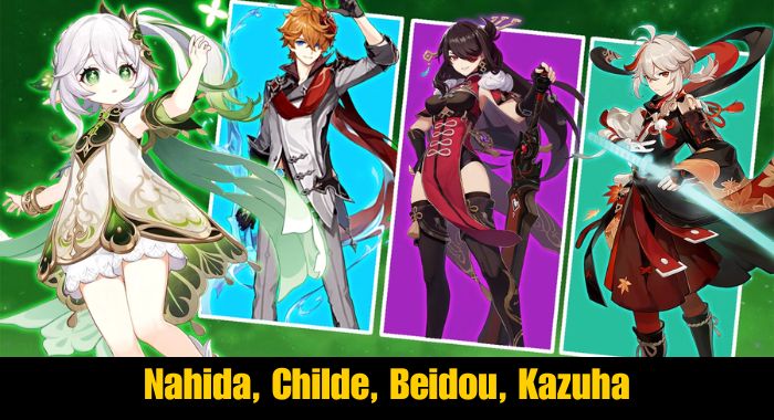 Nahida, Childe, Beidou, Kazuha