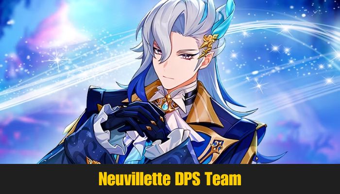 Neuvillette DPS Team