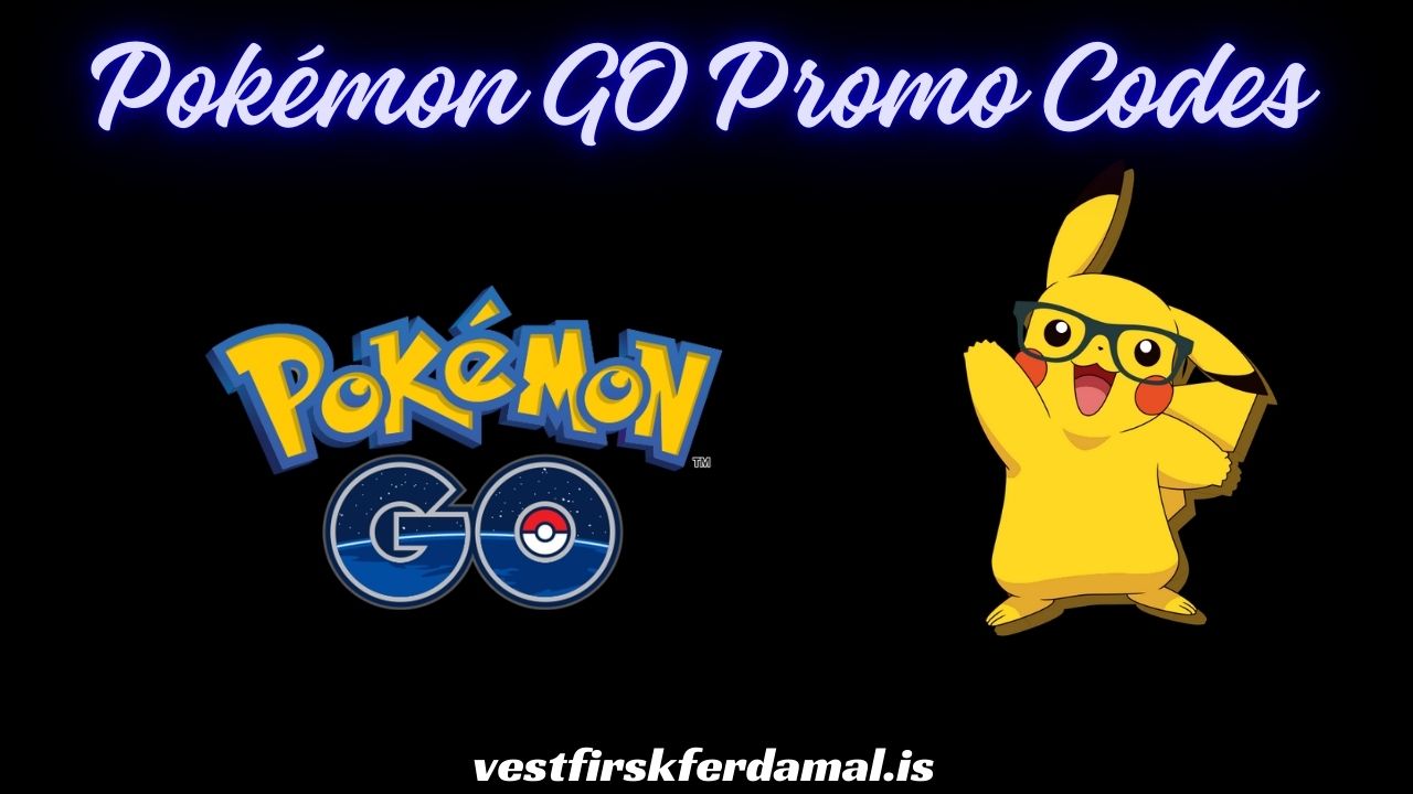 Pokémon GO Promo Codes