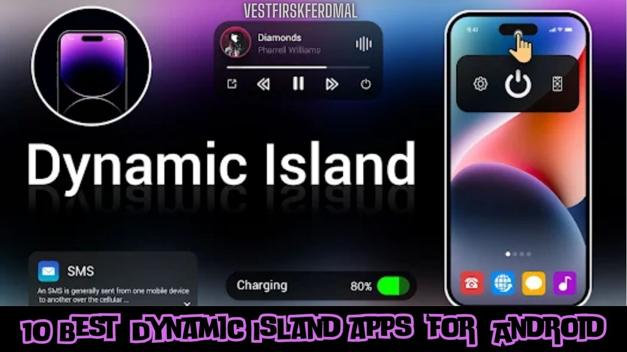 10 Best Dynamic Island apps for Android