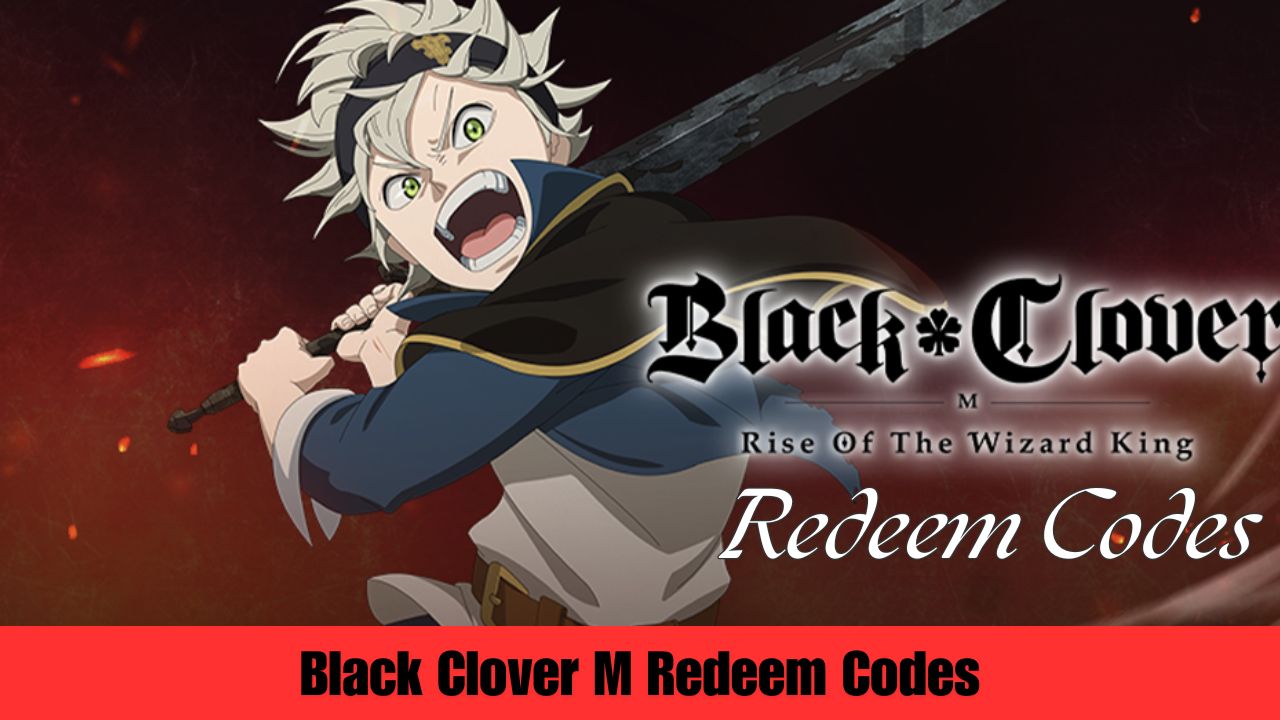 Black Clover M Redeem Codes