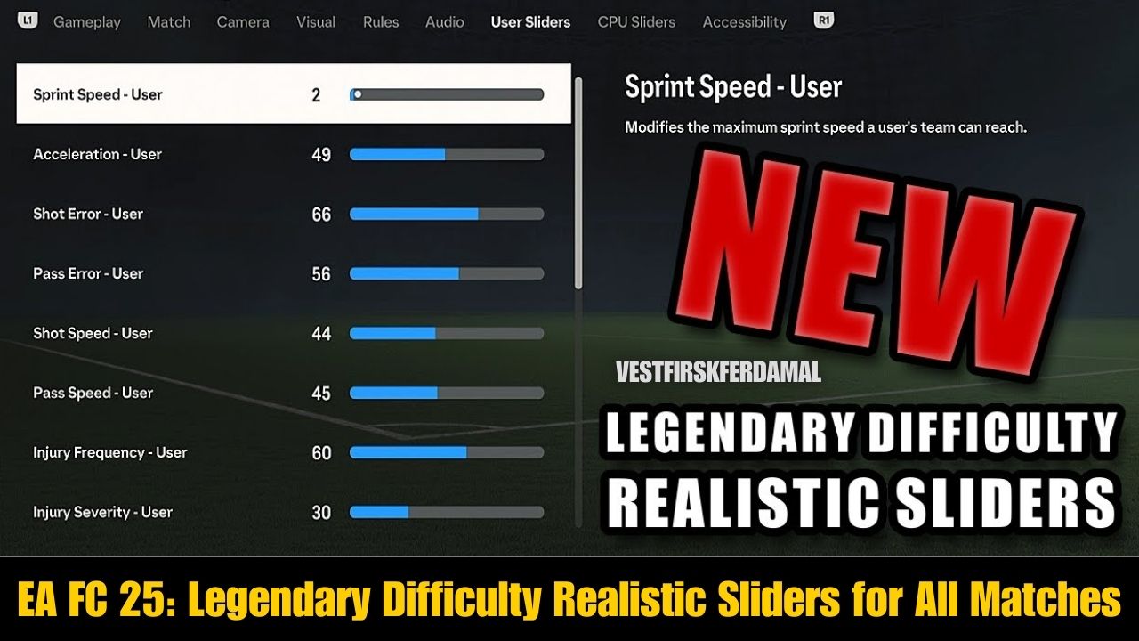 EA FC 25 Legendary Difficulty Realistic Sliders for All Matches