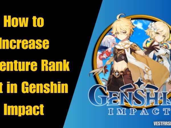 How to Increase Adventure Rank Fast in Genshin Impact