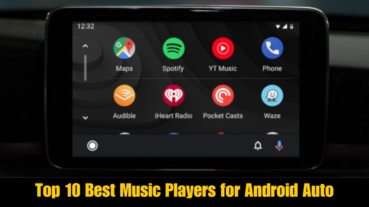 Top 10 Best Music Players for Android Auto