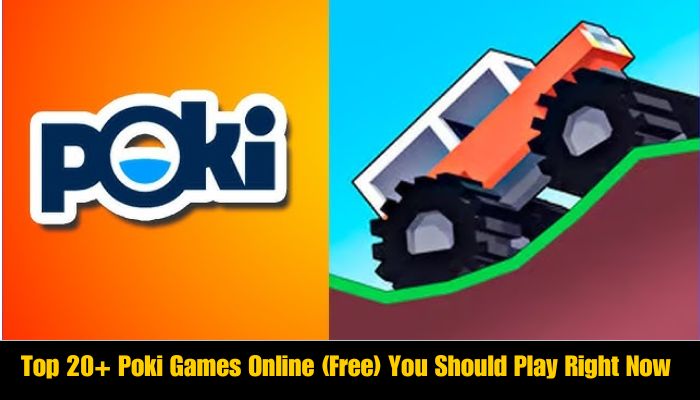 Top 20+ Poki Games Online (Free) You Should Play Right Now