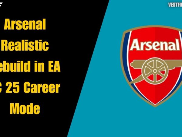 Arsenal Realistic Rebuild in EA FC 25 Career Mode