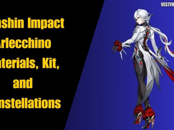 Genshin Impact Arlecchino Materials, Kit, and Constellations