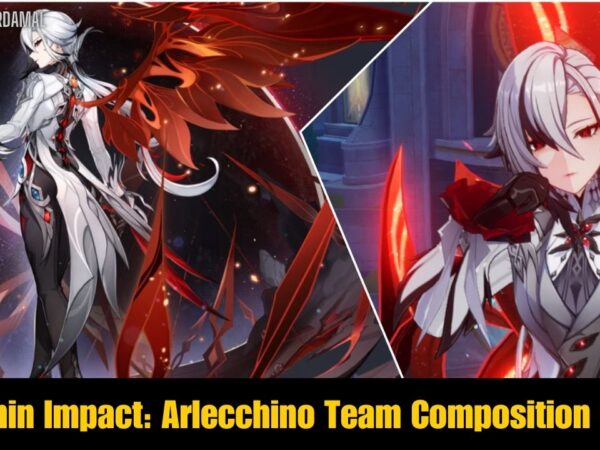 Genshin Impact Arlecchino Team Composition Guide