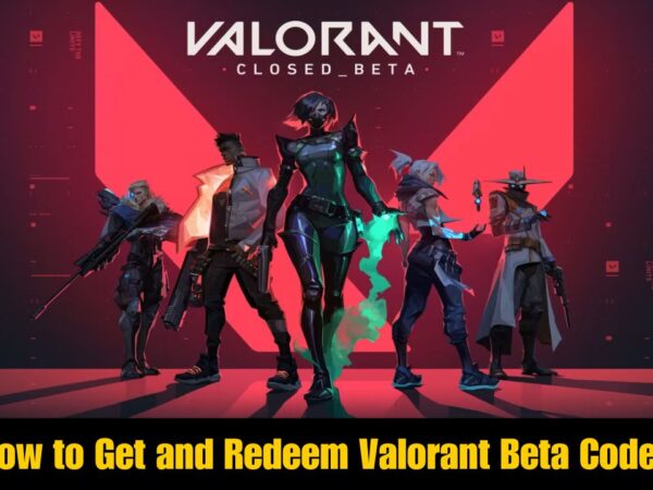 How to Get and Redeem Valorant Beta Codes