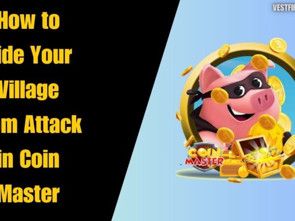 How to Hide Your Village from Attack in Coin Master