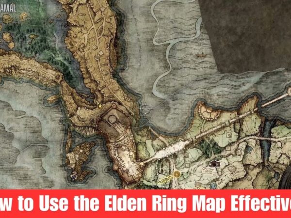 How to Use the Elden Ring Map Effectively